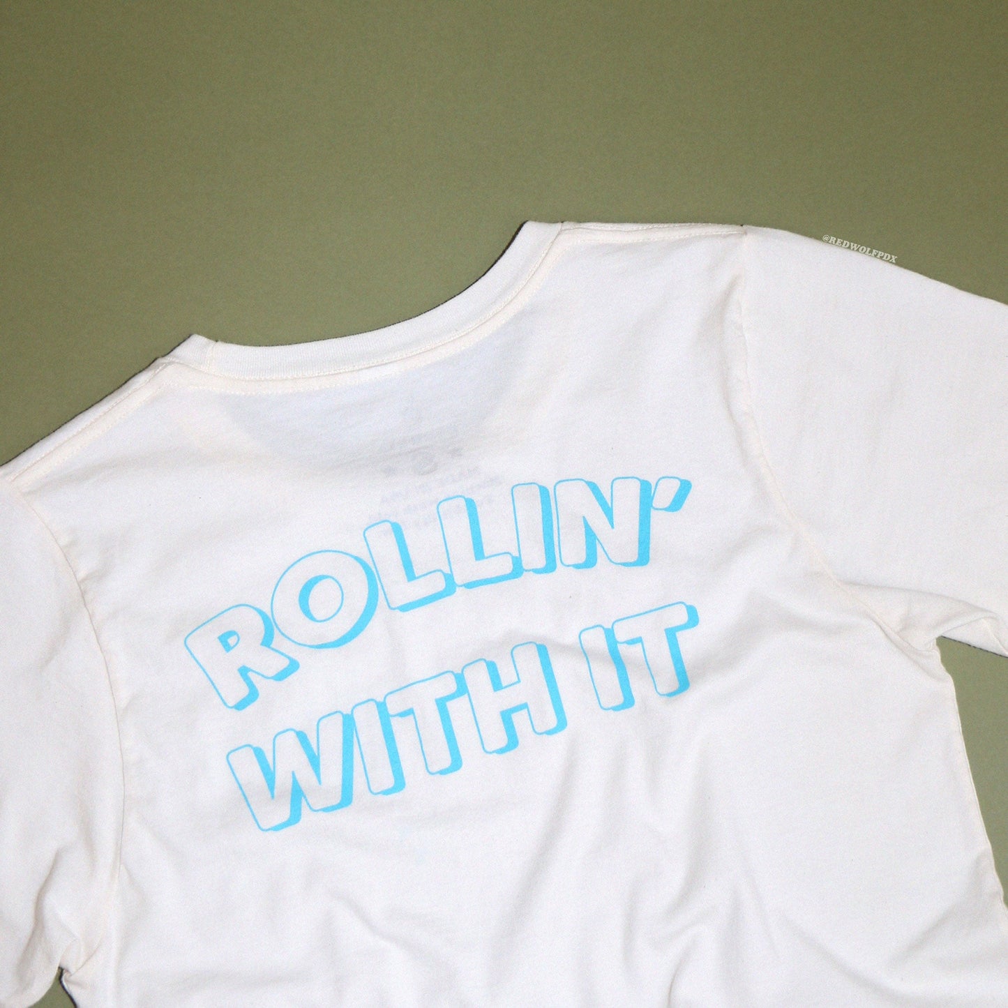 rollin' with it tee - 4