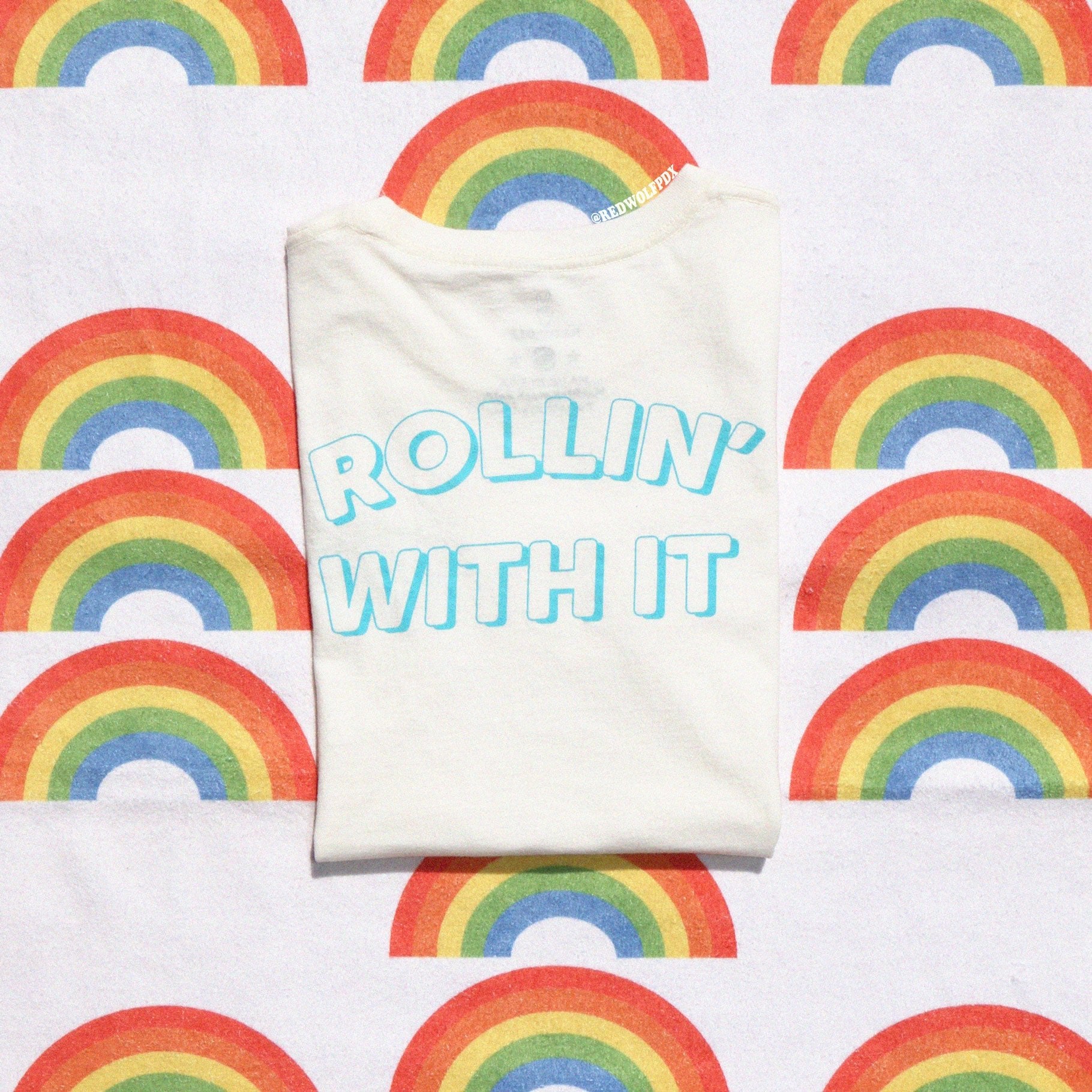 rollin' with it tee - 10