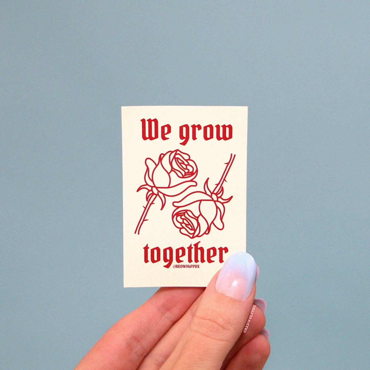 we grow together sticker - 0