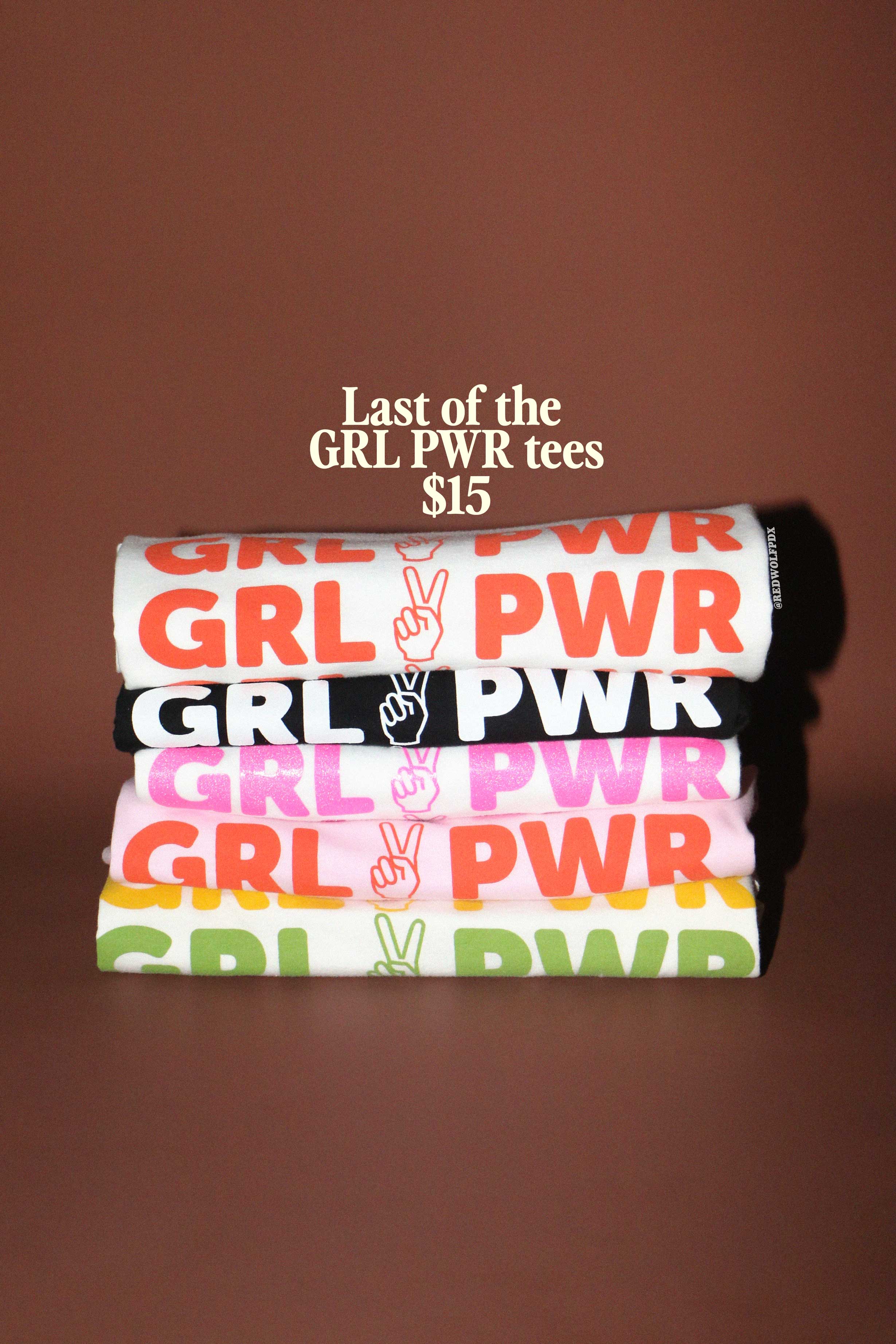GRL PWR FOREVER