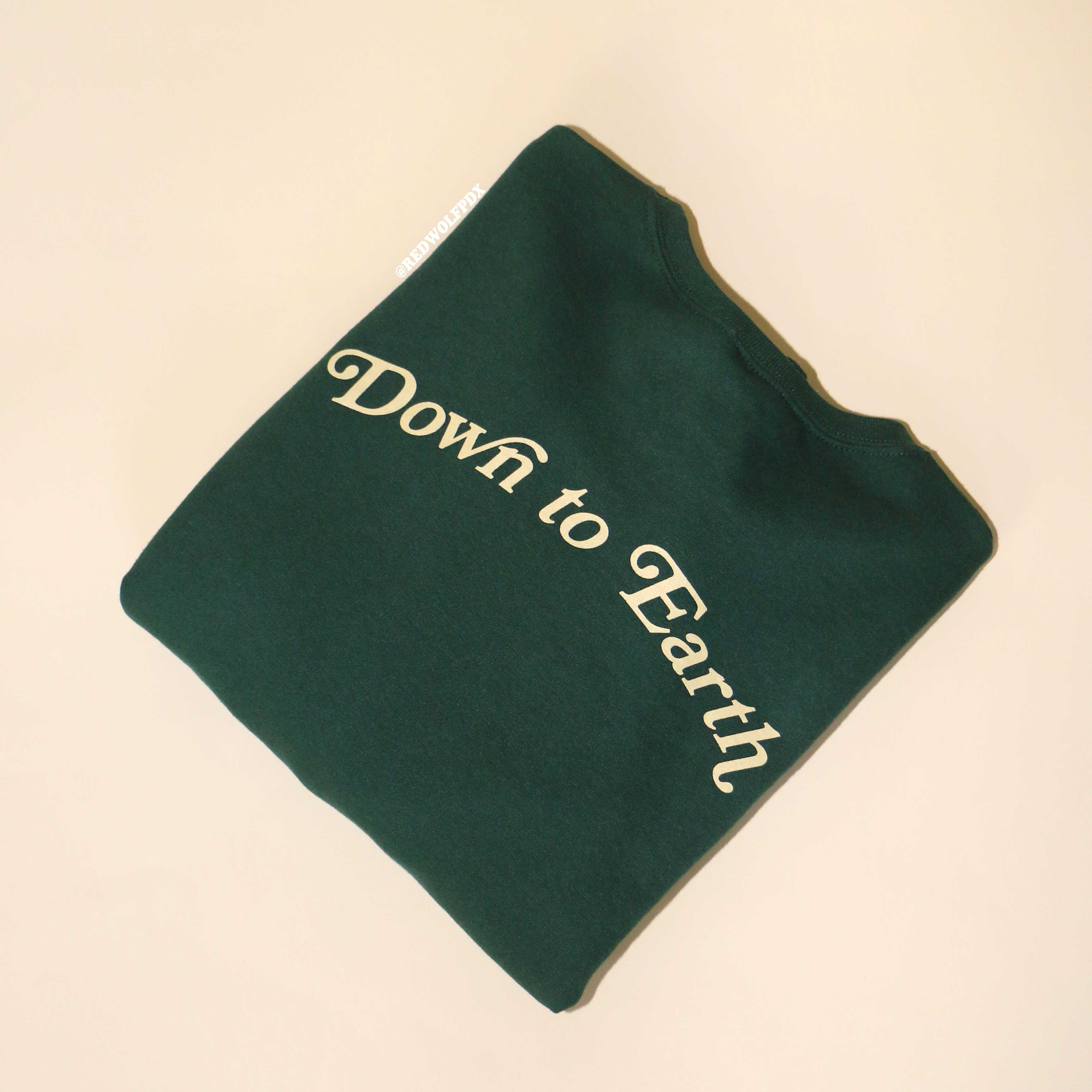 DOWN TO EARTH SWEATSHIRT