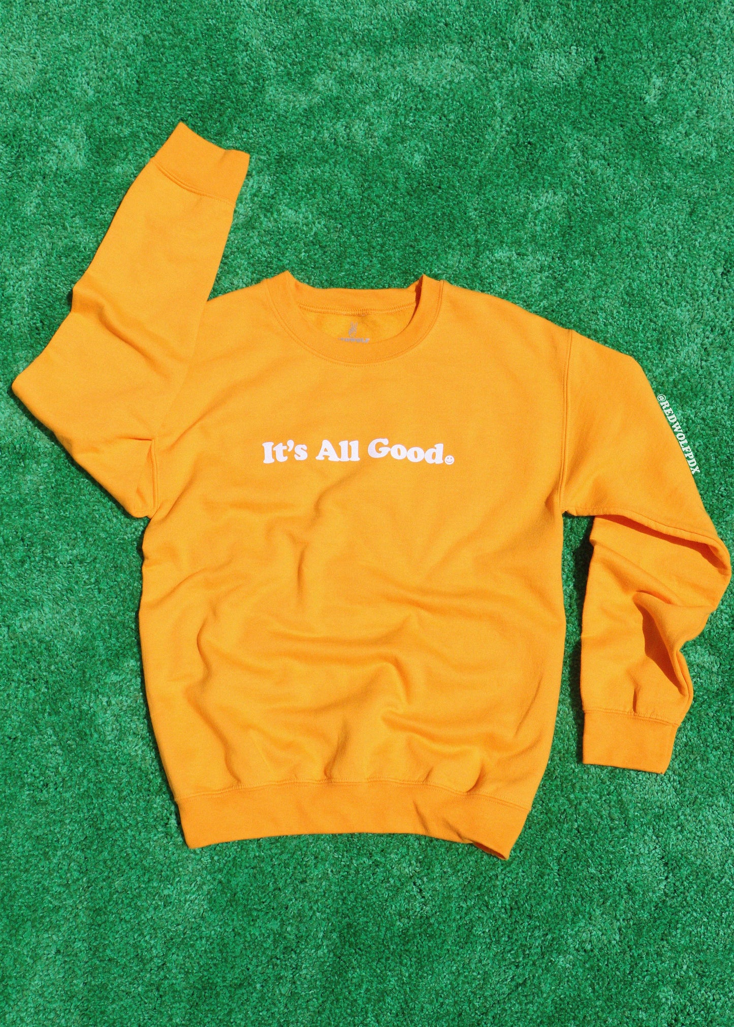IT'S ALL GOOD SMILEY FACE SWEATSHIRT - REDWOLF