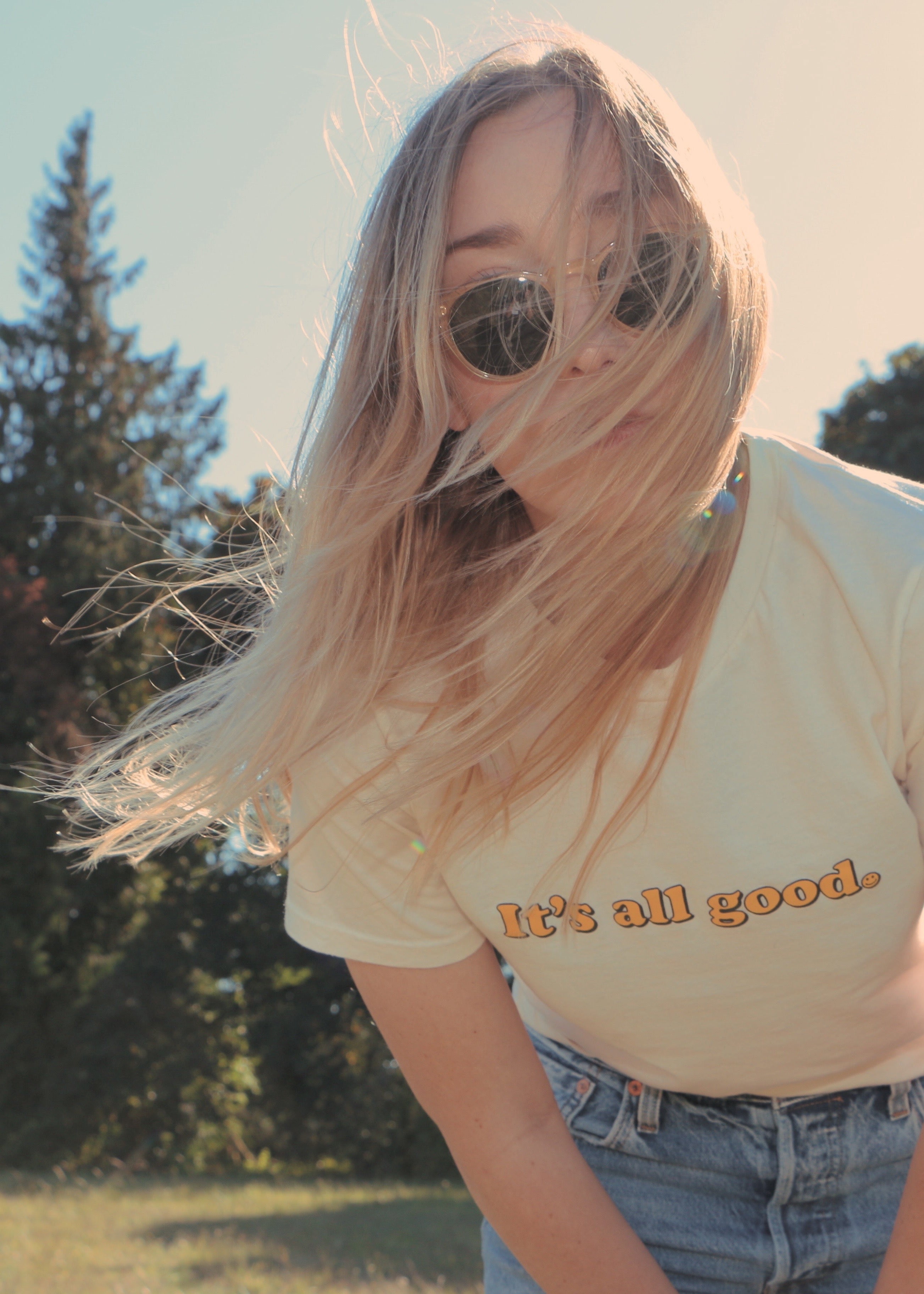 IT'S ALL GOOD :) TEE - 13