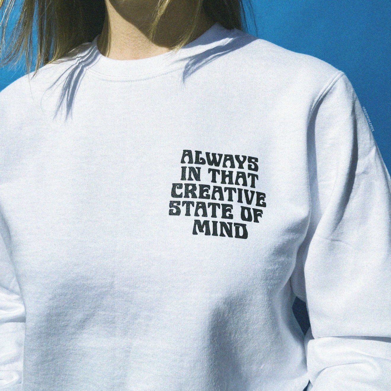 always in that creative state of mind crewneck - 3