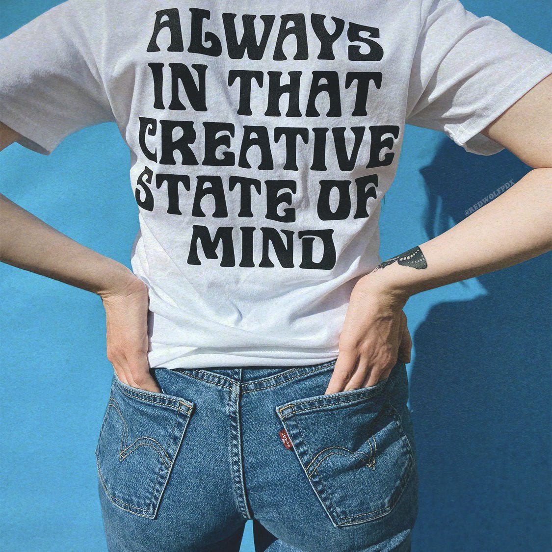 always in that creative state of mind tee - 3