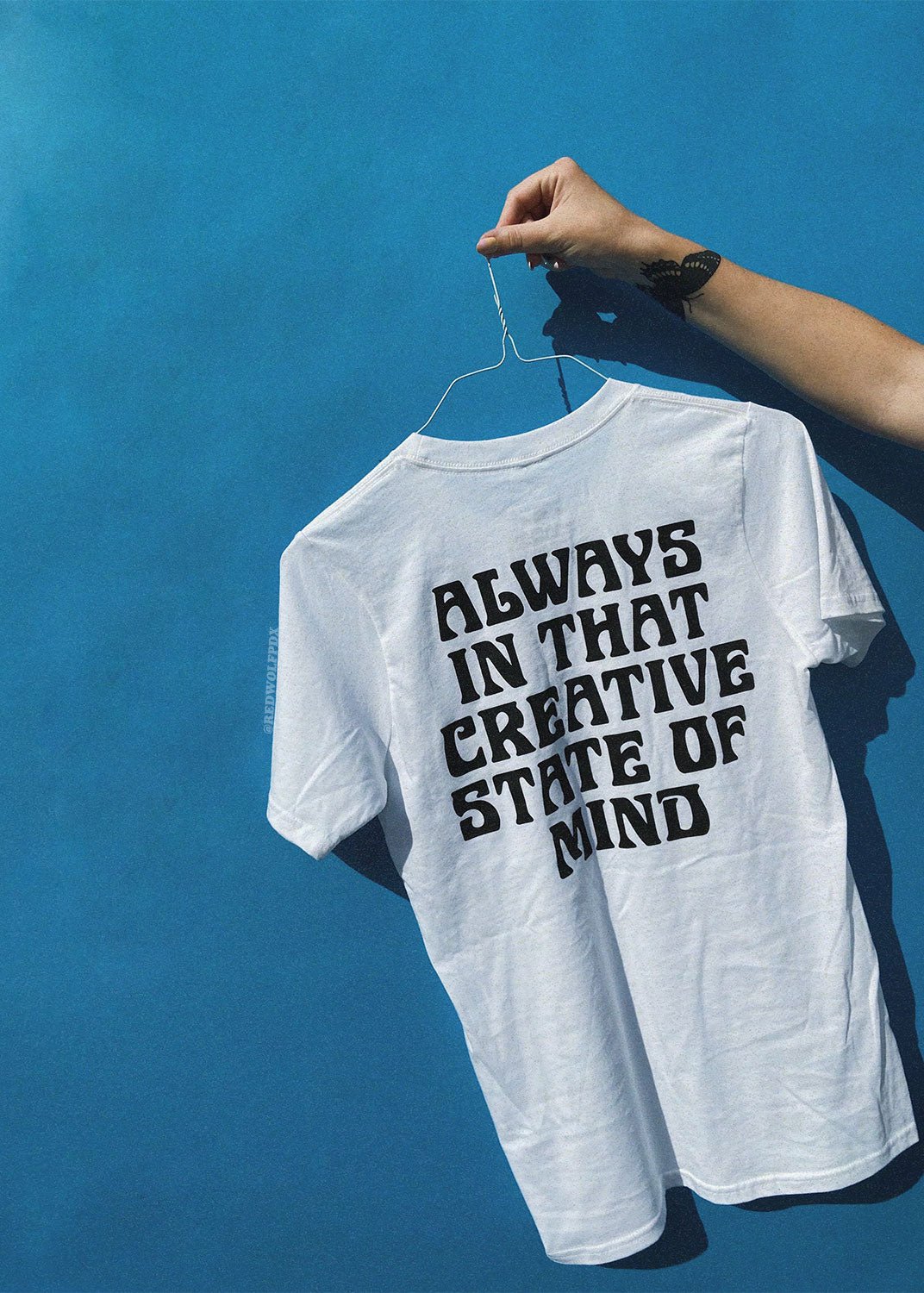 always in that creative state of mind tee - 2